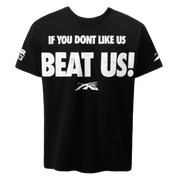 Beat Us! T-Shirt